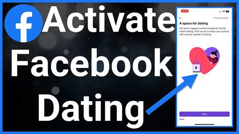 Activate facebook dating